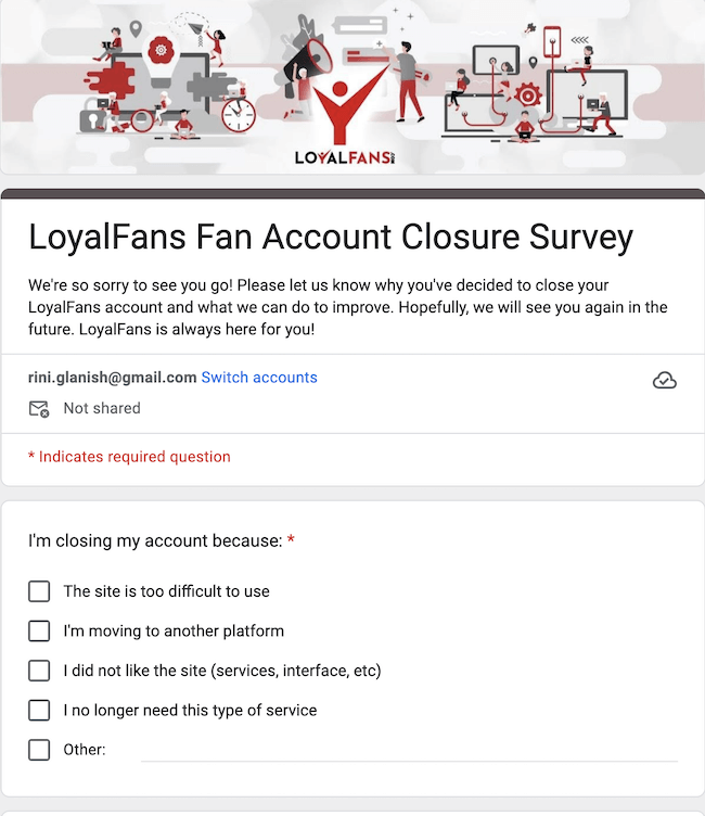 How to delete loyalfans account - survey form